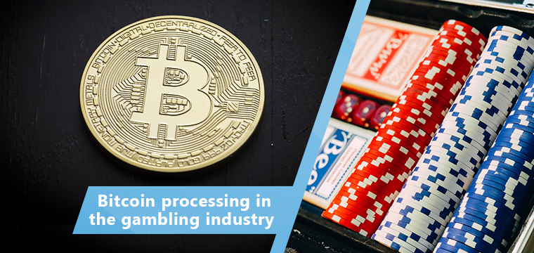 Bitcoin Processing In The Gambling Industry 2018 Payspace - 