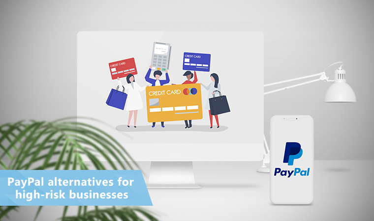 PayPal alternatives for high-risk businesses