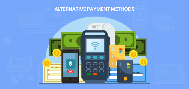 Alternative payment methods: The more you offer, the better