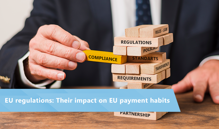 EU regulations: Their impact on EU payment habits