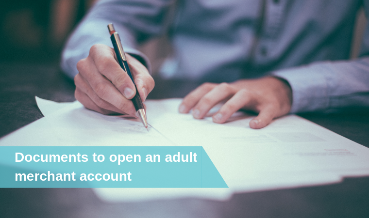 What documents do you need to open an adult dating company merchant account?